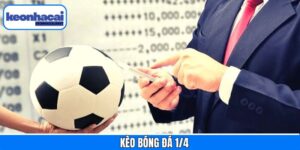 Kèo Bóng Đá 1/4 - Bí Kíp Tăng Cơ Hội Thắng Cho Hội Viên